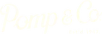 Pomp & Co.